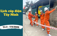 Lịch cúp điện Tây Ninh từ ngày 2 – 7/6/2026: Cúp điện từ 6h đến 16h hàng loạt khu dân cư