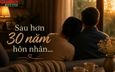 Sau hơn 30 năm hôn nhân, tôi mới nhận ra điều gì là quý giá nhất 
