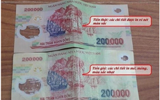 Dựa vào những đặc điểm này có thể dễ dàng phân biệt được tiền giả - tiền thật