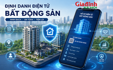 Tin vui cho triệu người dân đi mua nhà, mỗi căn chung cư, lô đất hay dự án bất động sản sẽ được gắn hồ sơ điện tử