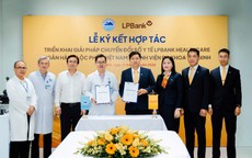 LPBank mở rộng hệ sinh thái tài chính số LPBank Healthcare, đồng hành xây dựng bệnh viện thông minh