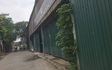 Hà Nội: Nhà xưởng tạm bợ ở Từ Liêm vẫn hoạt động, tiềm ẩn nguy cơ cháy nổ