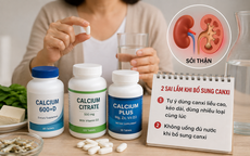 Tự uống 3 loại canxi/ngày, xương chưa khỏe đã phát hiện sỏi thận
