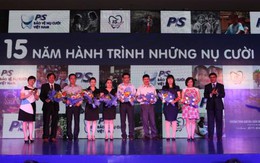 Tự hào chặng đường 15 năm bảo vệ 15 triệu nụ cười Việt Nam