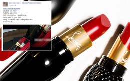 Xuất hiện son Louboutin "fake" có giá chỉ bằng 1/5 son xịn