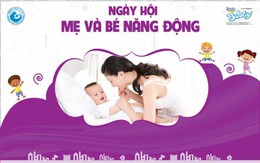 Đến với “Ngày hội Mẹ và Bé năng động” để thăm khám sức khỏe mẹ và bé