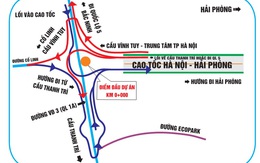 "Bí kíp" tránh lạc đường khi qua các nút giao cao tốc Hà Nội – Hải Phòng