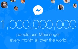 Facebook Messenger cán mốc một tỷ người dùng