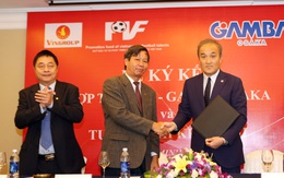 PVF hợp tác với clb gamba Osaka của Nhật Bản