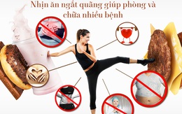 Những điều bạn chưa biết về phương pháp nhịn ăn 48 giờ