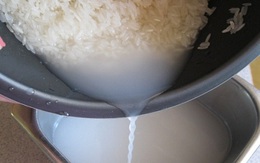 Sai lầm khi đổ bỏ đi nước vo gạo