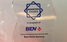 BIDV nhận giải Ngân hàng bán lẻ tiêu biểu 2016