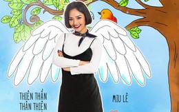 Miu Lê làm thiên thần thân thiện trong 'Nắng 2'