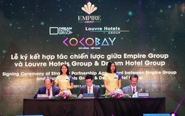Tập đoàn Empire ký kết với 2 tập đoàn hàng đầu thế giới về quản trị khách sạn