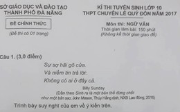 Tranh luận về đề thi Ngữ văn vào trường chuyên ở Đà Nẵng