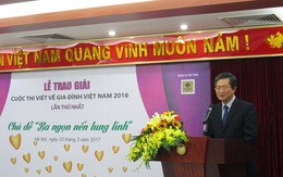 Cuộc thi viết về gia đình Việt Nam 2016 đã tìm ra 2 giải xuất sắc nhất