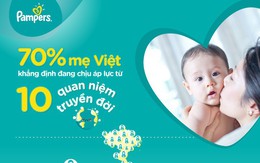 10 quan niệm nuôi con truyền đời khiến mẹ Việt đau đầu