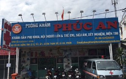 Kiểm tra Phòng khám đa khoa Phúc An sau vụ bệnh nhân 13 tuổi tử vong