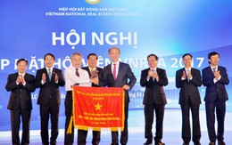 Hiệp hội BĐS Việt Nam: 15 năm xây dựng, trưởng thành