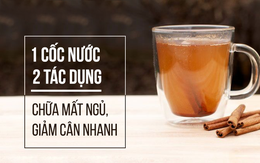 Uống loại nước này trước khi ngủ: Vừa chống mất ngủ vừa tiêu hao mỡ, bạn có muốn thử?