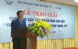 Trao giải tác phẩm báo chí xuất sắc cuộc thi “Việt Nam - quá trình hội nhập Quốc tế”