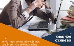 Rất nhiều dân văn phòng tự "giết chính mình" chỉ vì lười làm 1 việc ít ai để ý