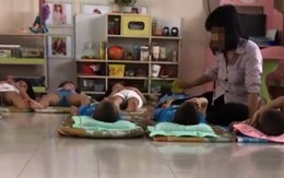 Cô giáo mầm non ở trung tâm Sài Gòn đánh trẻ trong giờ ngủ