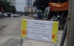 Sau nhiều ngày chống lệnh, bãi xe "lậu" lớn nhất Linh Đàm buộc phải thông báo ngừng hoạt động