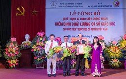 Học viện Y dược học cổ truyền Việt Nam nhận chứng nhận kiểm định chất lượng giáo dục trường đại học