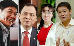 Mỗi tháng kiếm hơn ngàn tỷ, đại gia Việt nhiều tiền chưa từng có