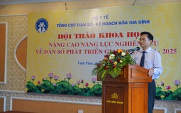 Nâng cao năng lực nghiên cứu về dân số phát triển là nhiệm vụ quan trọng đối với công tác dân số trong tình hình mới