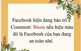 Trò lừa bình luận 'Bisou' để kiểm tra tài khoản Facebook