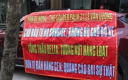 Hàng trăm cư dân “tố” CĐT chung cư The Golden Palm “nói một đằng làm một nẻo”