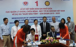 Bộ Y tế 'bắt tay' thực hiện 'Ngày đầu tiên' tại Việt Nam