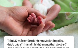 Sinh con ngay trong bệnh viện sau cơn đau bụng, vì lý do này mà cô gái không hay biết mình mang thai từ bao giờ