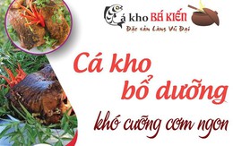 Cá kho bổ dưỡng - Khó cưỡng cơm ngon