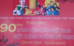 Triển lãm "90 năm Đảng Cộng sản Việt Nam - một chặng đường vẻ vang"