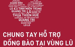 LG chung tay hỗ trợ đồng bào tại vùng lũ với các hoạt động thiết thực