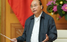 Thủ tướng: Kiên quyết cách ly mọi công dân từ vùng dịch về Việt Nam