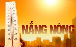 Thông tin về đợt nắng nóng diện rộng đầu tiên ở miền Bắc, lên tới 38 độ C