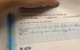 Trả lời câu hỏi "cô giáo của em như thế nào?", cô bé lớp 1 thật thà viết đáp án khiến giáo viên phải sửa vội