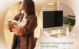 27 tuổi tự mua được căn hộ 1,8 tỷ ở Sài Gòn, cô nàng 9x mách 6 bước cần biết khi vay tiền mua nhà