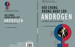 Cập nhật mới nhất về Hội chứng không nhạy cảm Androgen – Lưỡng giới giả nam