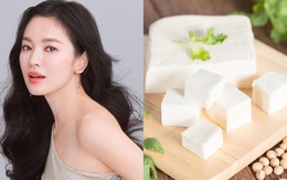 Song Hye Kyo ăn đậu phụ vào "thời điểm vàng" để giảm 4kg, nhưng chuyên gia khuyên có 2 điều cần chú ý