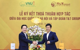 T&T Group hợp tác chiến lược với đại học quốc gia Hà Nội