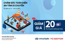 "Chăm Sóc Toàn Diện – An Tâm Di Chuyển" Cùng Hyundai Bình Dương