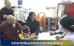 Tiếp tục bị VTV chỉ mặt gọi tên, Tịnh Thất Bồng Lai khiến dân tình xôn xao với những thông tin gây sốc