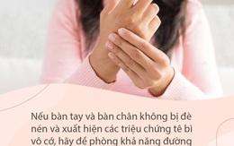 3 dấu hiệu đường huyết cao dễ thấy nhất ở tay chân, dành vài giây kiểm tra để có thể tự cứu lấy mình trong tương lai