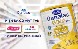 Danalac Gold Pro+: sữa công thức tiêu chuẩn Châu Âu