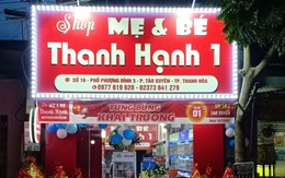 Shop mẹ và bé Thanh Hạnh kinh doanh bằng sự chân thành